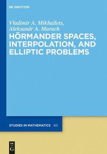 Cover image for Hoermander Spaces, Interpolation, and Elliptic Problems