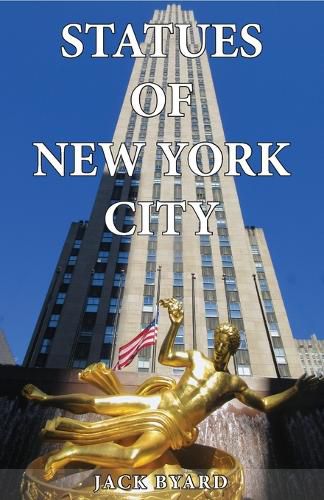 Cover image for Statues Of New York City