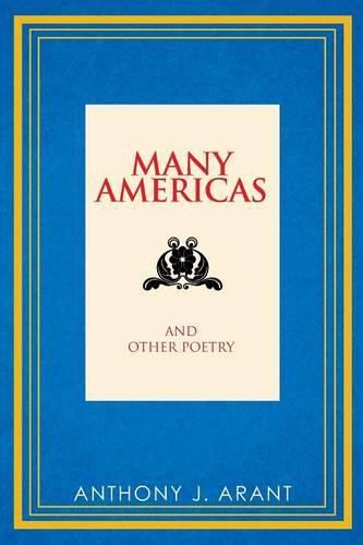 Cover image for Many Americas: And Other Poetry