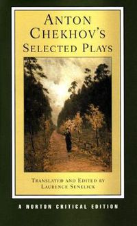 Cover image for Anton Chekhov's Selected Plays