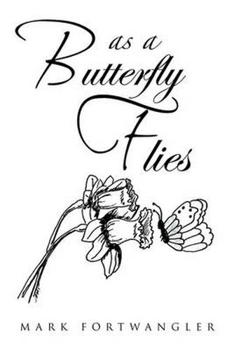 Cover image for As a Butterfly Flies
