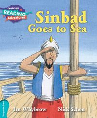 Cover image for Cambridge Reading Adventures Sinbad Goes to Sea Turquoise Band