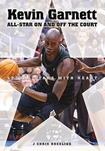 Kevin Garnett: All-star on and Off the Court