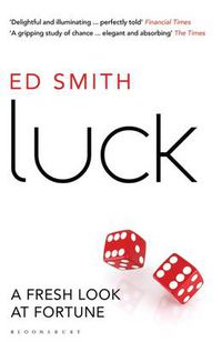 Cover image for Luck: A Fresh Look At Fortune