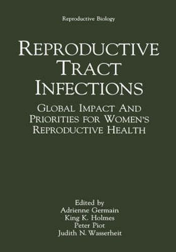 Cover image for Reproductive Tract Infections: Global Impact and Priorities for Women's Reproductive Health