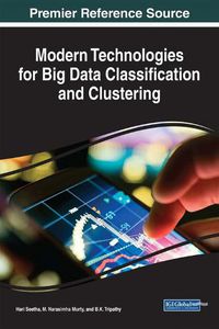 Cover image for Modern Technologies for Big Data Classification and Clustering