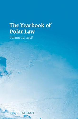 Cover image for The Yearbook of Polar Law Volume 10, 2018