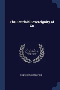 Cover image for The Fourfold Sovereignity of Go