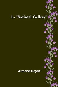 Cover image for La "National Gallery"