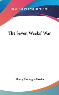 Cover image for The Seven Weeks' War