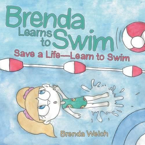 Cover image for Brenda Learns to Swim: Save a Life-Learn to Swim