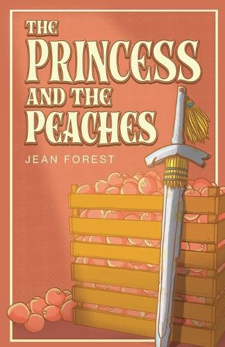 Cover image for The Princess and The Peaches