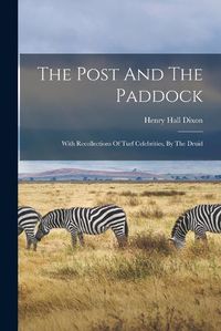 Cover image for The Post And The Paddock