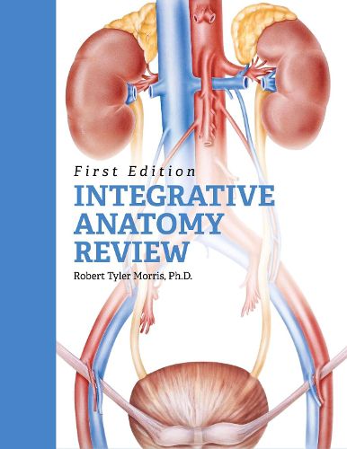 Cover image for Integrative Anatomy Review