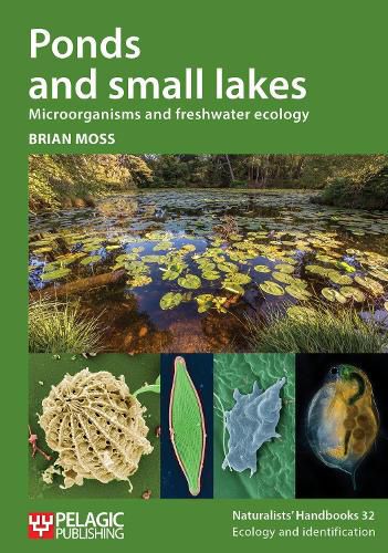 Cover image for Ponds and small lakes: Microorganisms and freshwater ecology