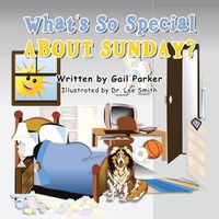 Cover image for What's so Special About Sunday?