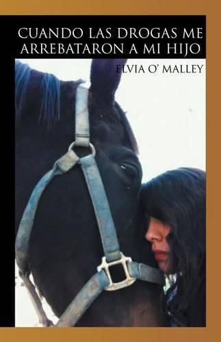 Cover image for Cuando las drogas me arrebataron a mi hijo