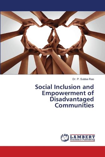 Cover image for Social Inclusion and Empowerment of Disadvantaged Communities