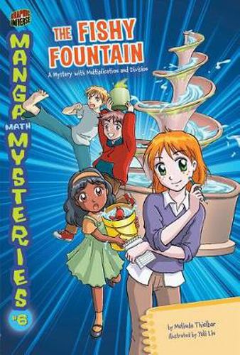 Cover image for Manga Math Mysteries #6 The Fishy Fountain A Mystery with Multiplicationand Division