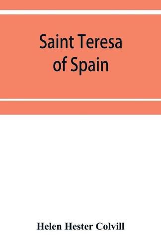 Cover image for Saint Teresa of Spain