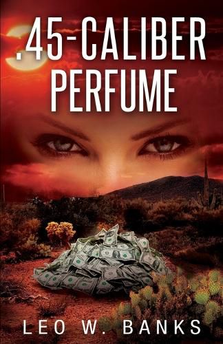 Cover image for .45 Caliber Perfume