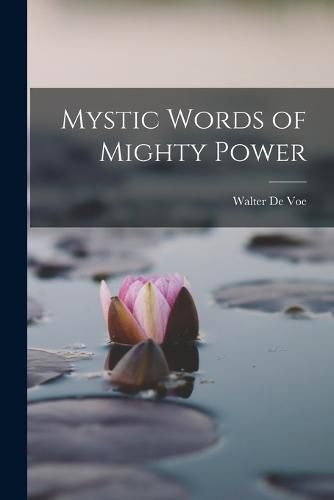Cover image for Mystic Words of Mighty Power