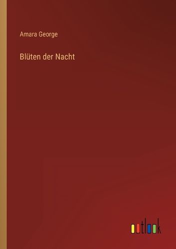 Cover image for Blueten der Nacht