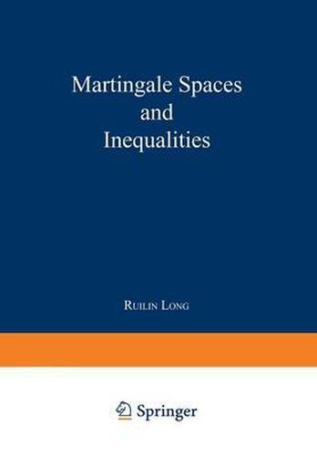 Cover image for Martingale Spaces and Inequalities