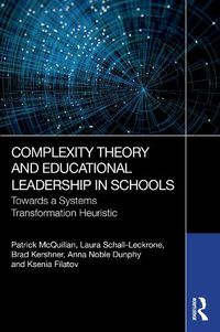 Cover image for Complexity Theory and Educational Leadership in Schools