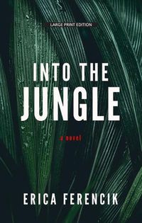 Cover image for Into the Jungle