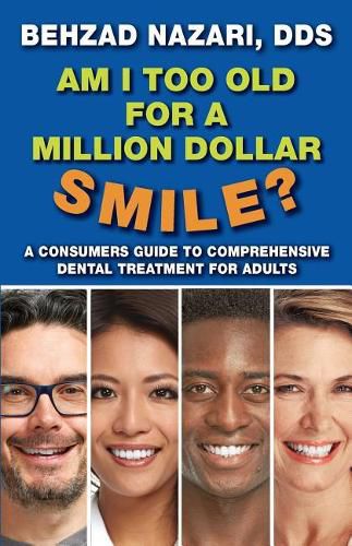 Cover image for Am I too old for a million dollar smile?