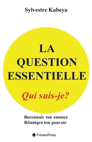 Cover image for La Question Essentielle