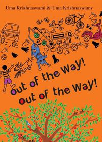 Cover image for Out of the Way!