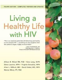 Cover image for Living a Healthy Life with HIV