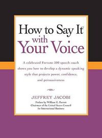 Cover image for How To Say It with Your Voice