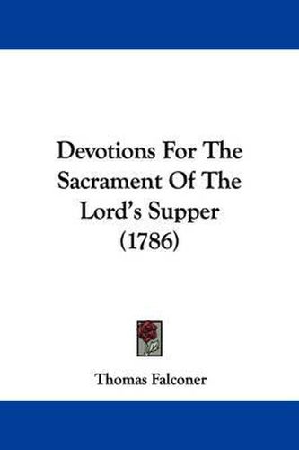 Devotions for the Sacrament of the Lord's Supper (1786)