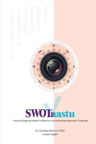 Cover image for Swotaastu Vaastu diagnosis Model To Resolve Corporate Management Challenge