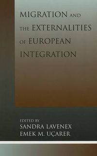 Cover image for Migration and the Externalities of European Integration