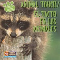 Cover image for Animal Touch / El Tacto En Los Animales