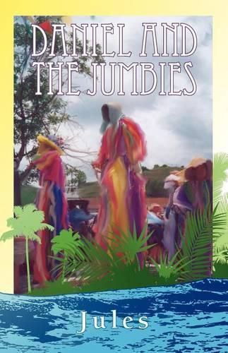 Cover image for Daniel and the Jumbies