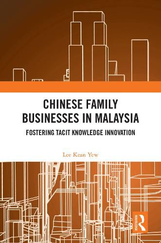 Cover image for Chinese Family Businesses in Malaysia