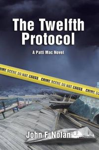 Cover image for The Twelfth Protocol: A Patti Mac Novel