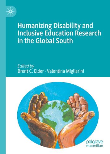 Cover image for Humanizing Disability and Inclusive Education Research in the Global South
