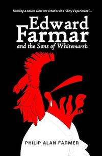 Cover image for Edward Farmar and the Sons of Whitemarsh