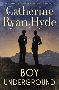 Cover image for Boy Underground: A Novel