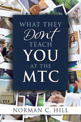 Cover image for What They Don't Teach You at the Mtc