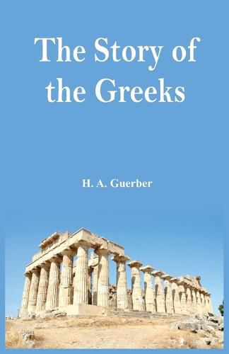 Cover image for The Story of the Greeks