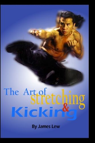 Cover image for Art of Stretching & Kicking