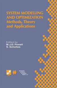 Cover image for System Modelling and Optimization: Methods, Theory and Applications. 19th IFIP TC7 Conference on System Modelling and Optimization July 12-16, 1999, Cambridge, UK