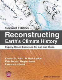 Cover image for Reconstructing Earth's Climate History: Inquiry-Based Exercises for Lab and Class